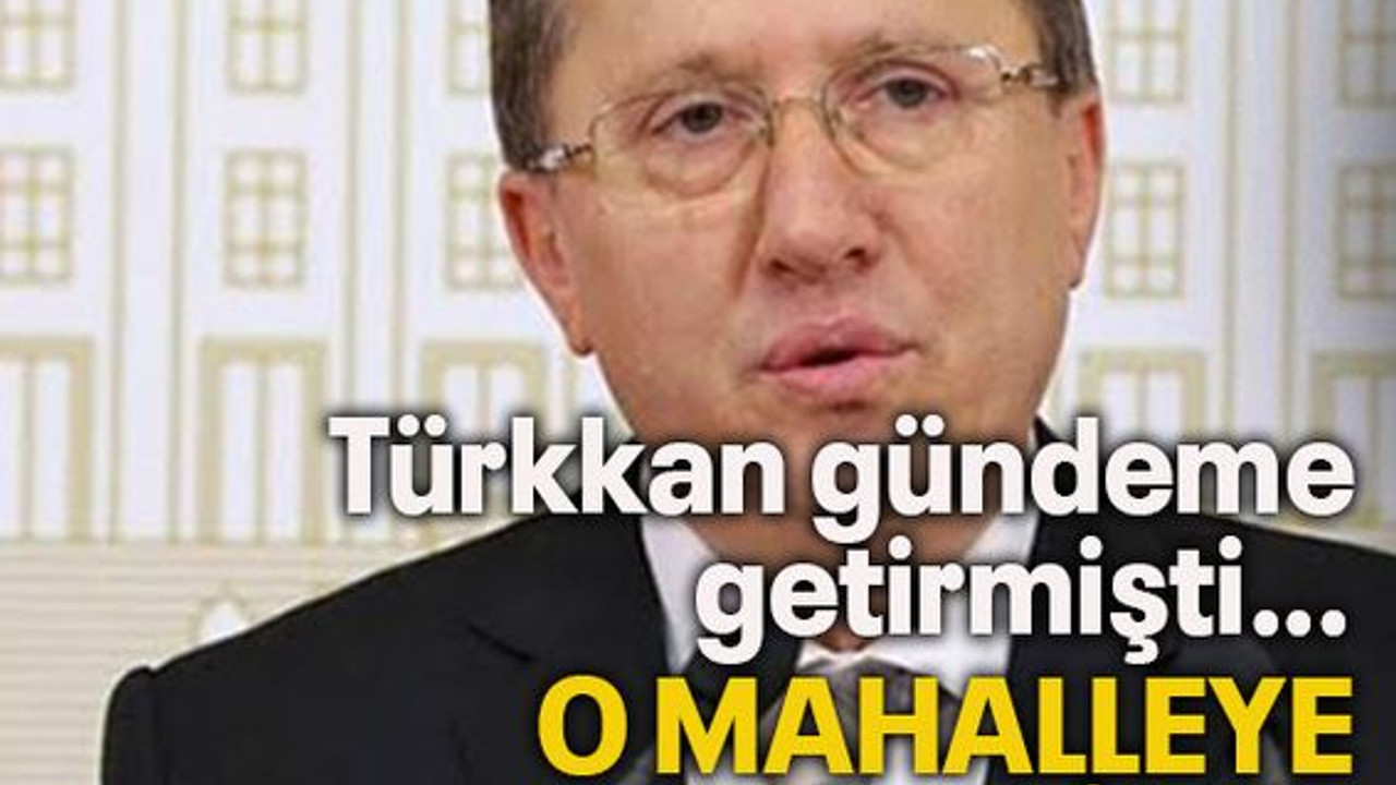 Türkkan gündeme getirmişti… O mahalleye okul geliyor